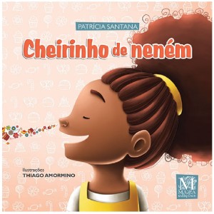 CHEIRINHO DE NENÉM PATRICIA SANTANA ED MAZZA
