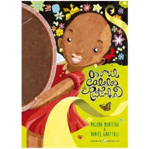 OS MIL CABELOS DE RITINHA PALOMA MONTEIRO ED SEMENTE