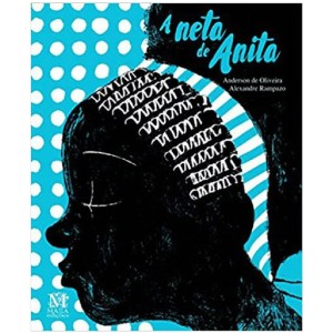 A NETA DE ANITA ANDERSON DE OLIVEIRA ED MAZZA