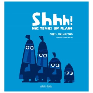 SHHH! NÓS TEMOS UM PLANO ED ROVELLE