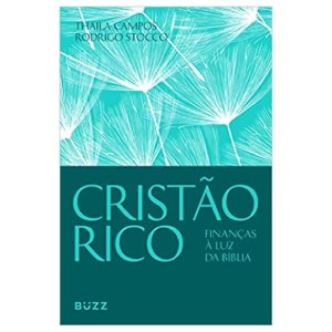 CRISTÃO RICO THAILA CAMPOS BUZZ EDITORA
