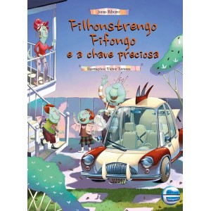 FILHONSTRENGO FIFONGO E A CHAVE PRECIOSA J.RIBEIRO ELEMENTAR