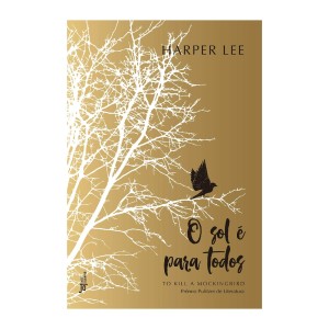 O SOL É PARA TODOS HARPER LEE ED JOSÉ OLYMPIO