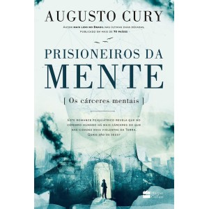 PRISIONEIROS DA MENTE  AUGUSTO CURY  EDITORA HARPER COLLINS